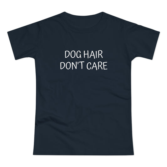 T-skjorte Dame - "Dog hair, don't care"