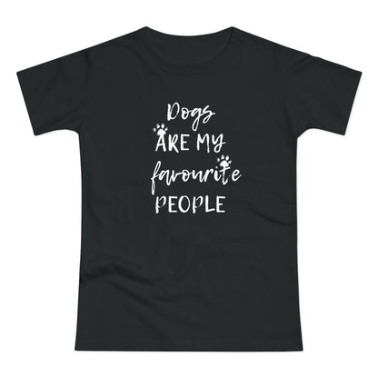 T-skjorte Dame - "Dogs are my favourite people"