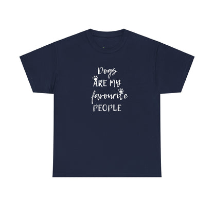 T-skjorte Unisex - "Dogs are my favourite people"